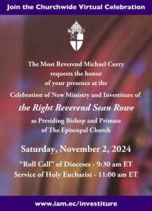 Copy Of The Investiture Of Presiding Bishop Elect Sean Rowe (1080 X 1500 Px) (1080 X 1500 Px) (1)